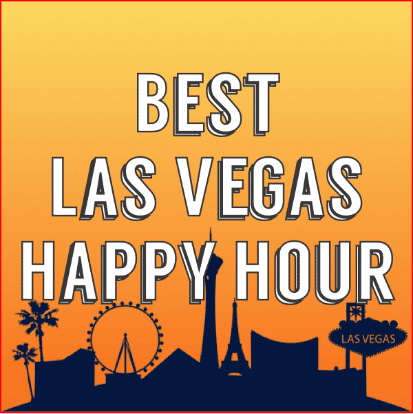 Complete List of Las Vegas Happy Hour Deals on the Strip 2023