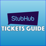 StubHub Tickets Guide: Tips To Buy And Sell On StubHub