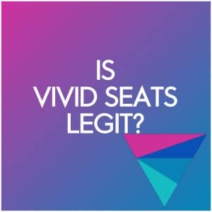 is vivid seats legit? vivid seats features fees and tickets
